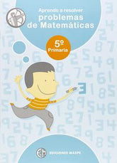APRENDO A RESOLVER PROBLEMAS DE MATEMÁTICAS | Varios autores | 9788488875334 (Maspe)
